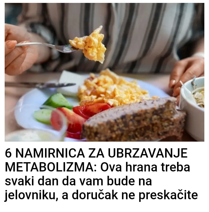 POGLEDAJTE KOJE NAMIRNICE UBRZAVAJU METABOLIZAM