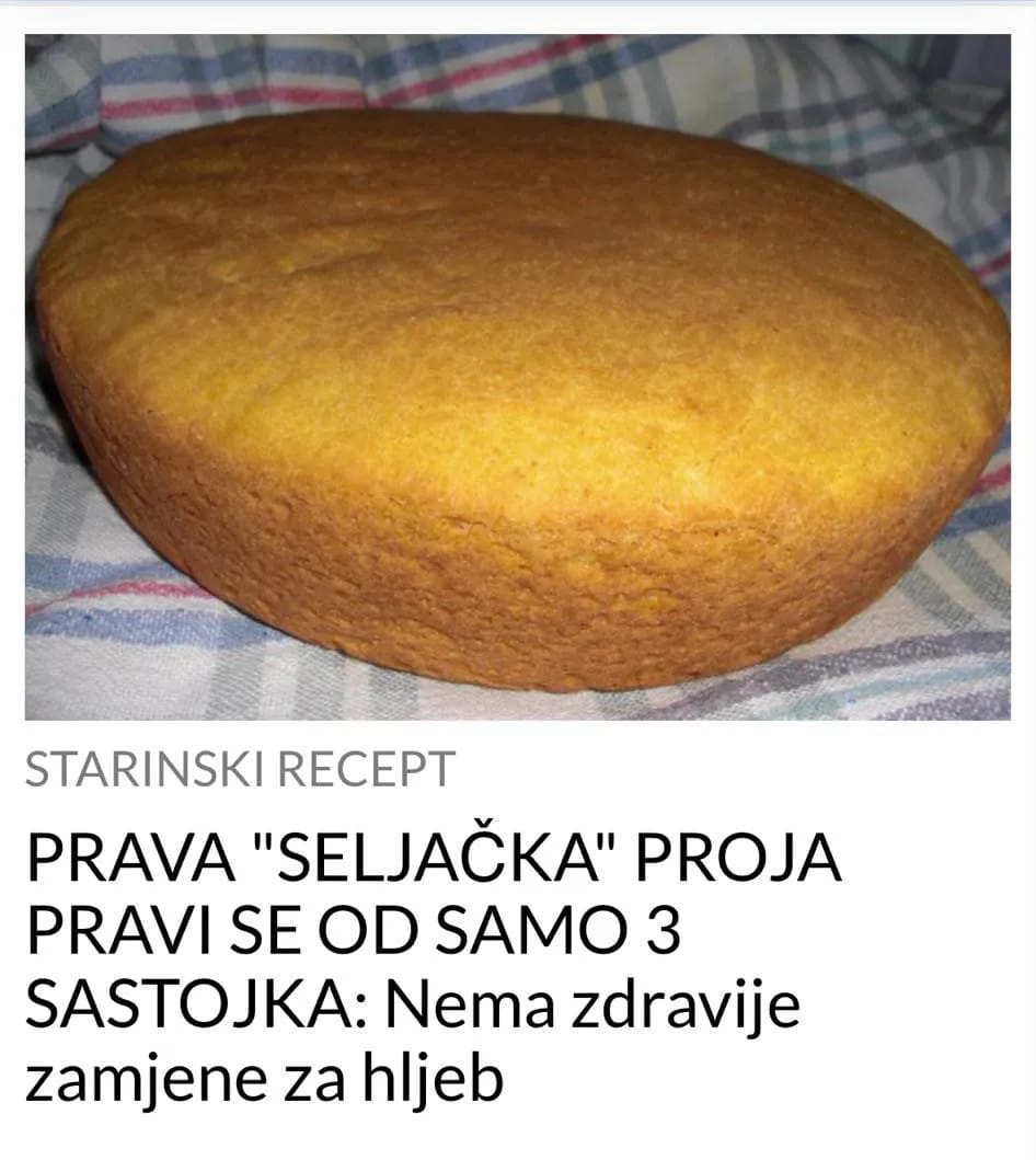 PROJA OD SAMO 3 SASTOJKA, ZDRAVIJA ZAMJENA ZA HLJEB