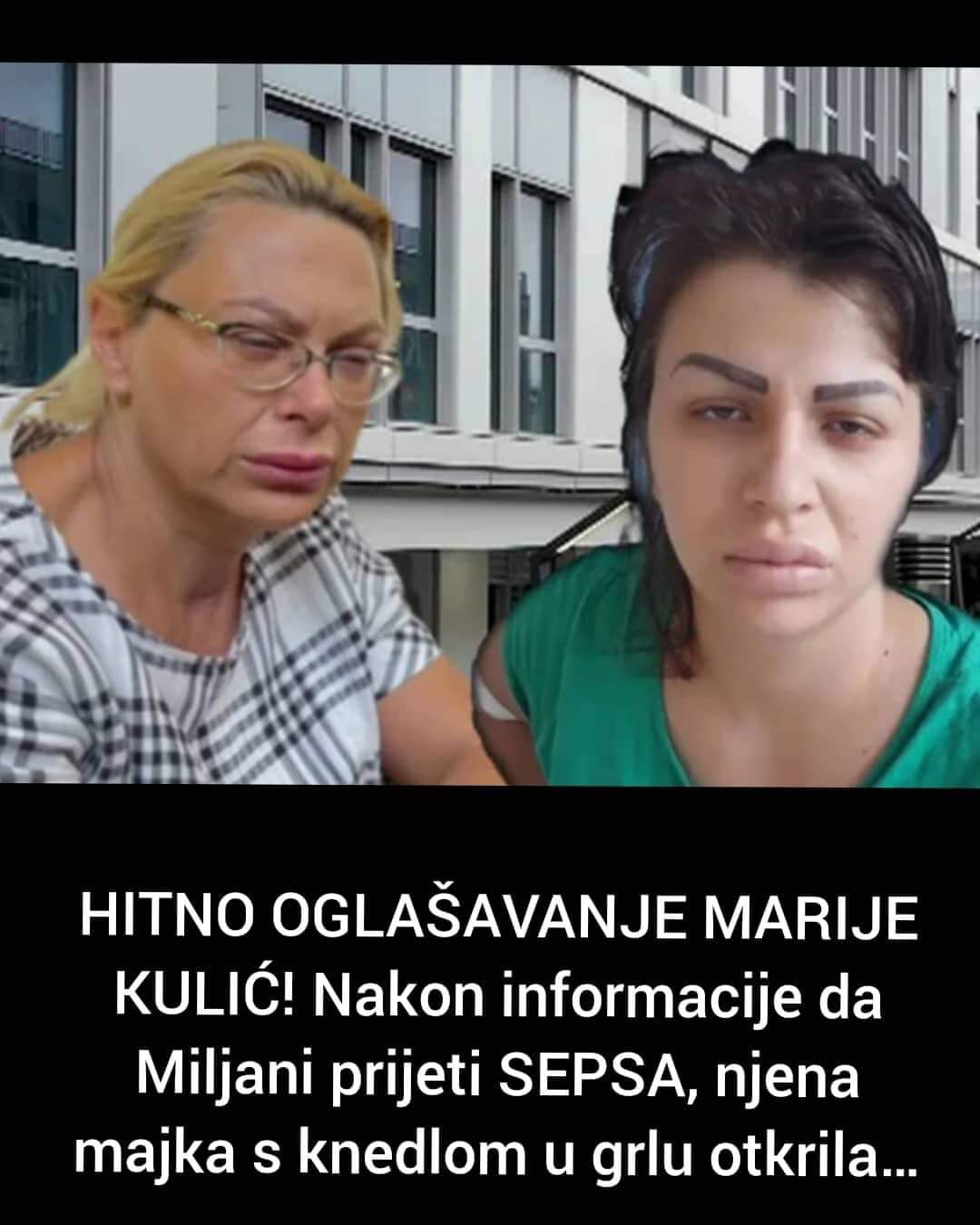 POGLEDAJTE ŠTA JE MARIJA KULIĆ IZJAVILA O MILJANINOM STANJU