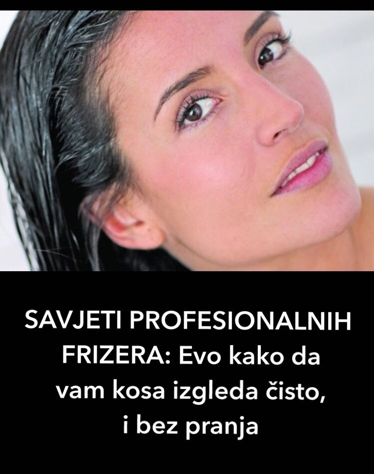 POGLEDAJTE SAVJETE  PROFESIONALNIH FRIZERA