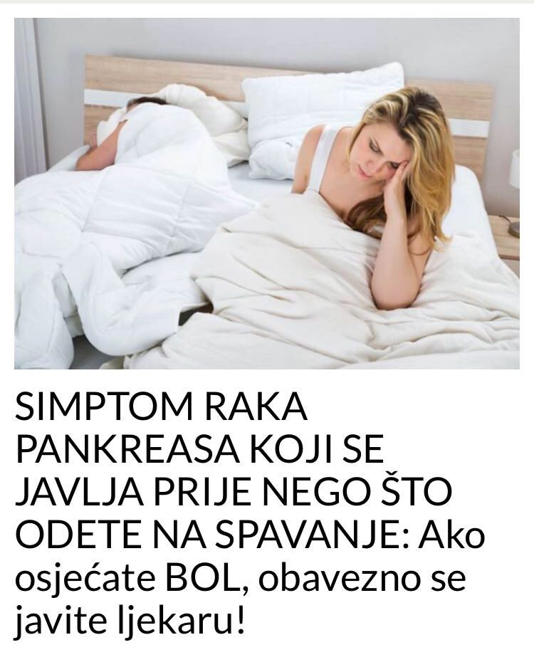 SIMPTOM RAKA PANKREASA KOJI SE JAVLJA PRED SPAVANJE, OBRATITE PAZNJU