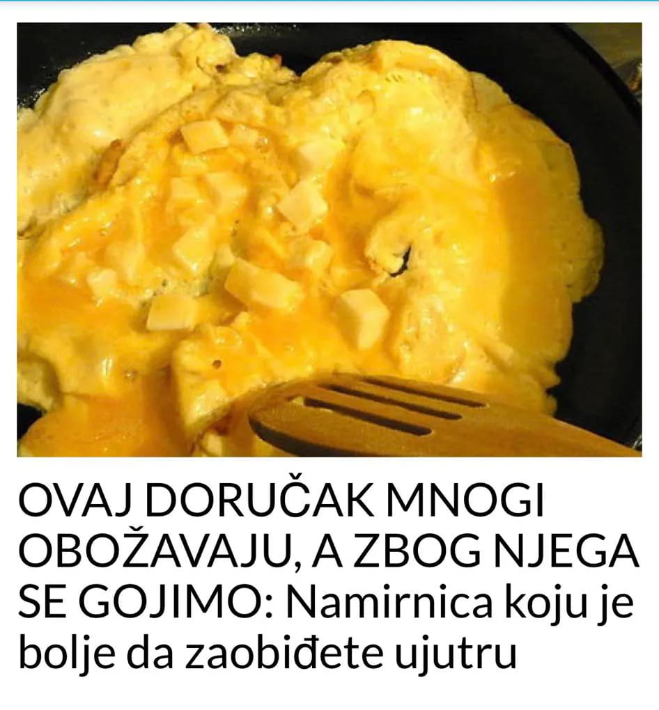 IZBJEGAVAJTE OVU NAMIRNICU ZA DORUČAK