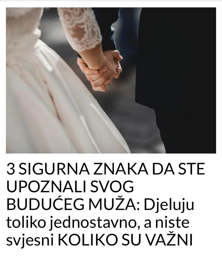 POGLEDAJTE 3 SIGURNA ZNAKA DA STE UPOZNALI SVOG BUDUĆEG MUŽA