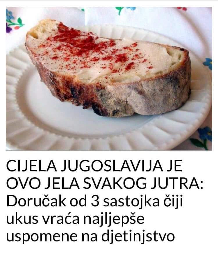 POGLEDAJTE STA JE JUGOSLAVIJA JELA ZA RUCAK