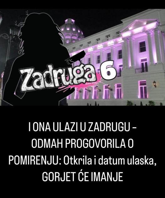 POGLEDAJTE KOJA BIVSA ZADRUGARKA ULAZI OPET U ZADRUGU!