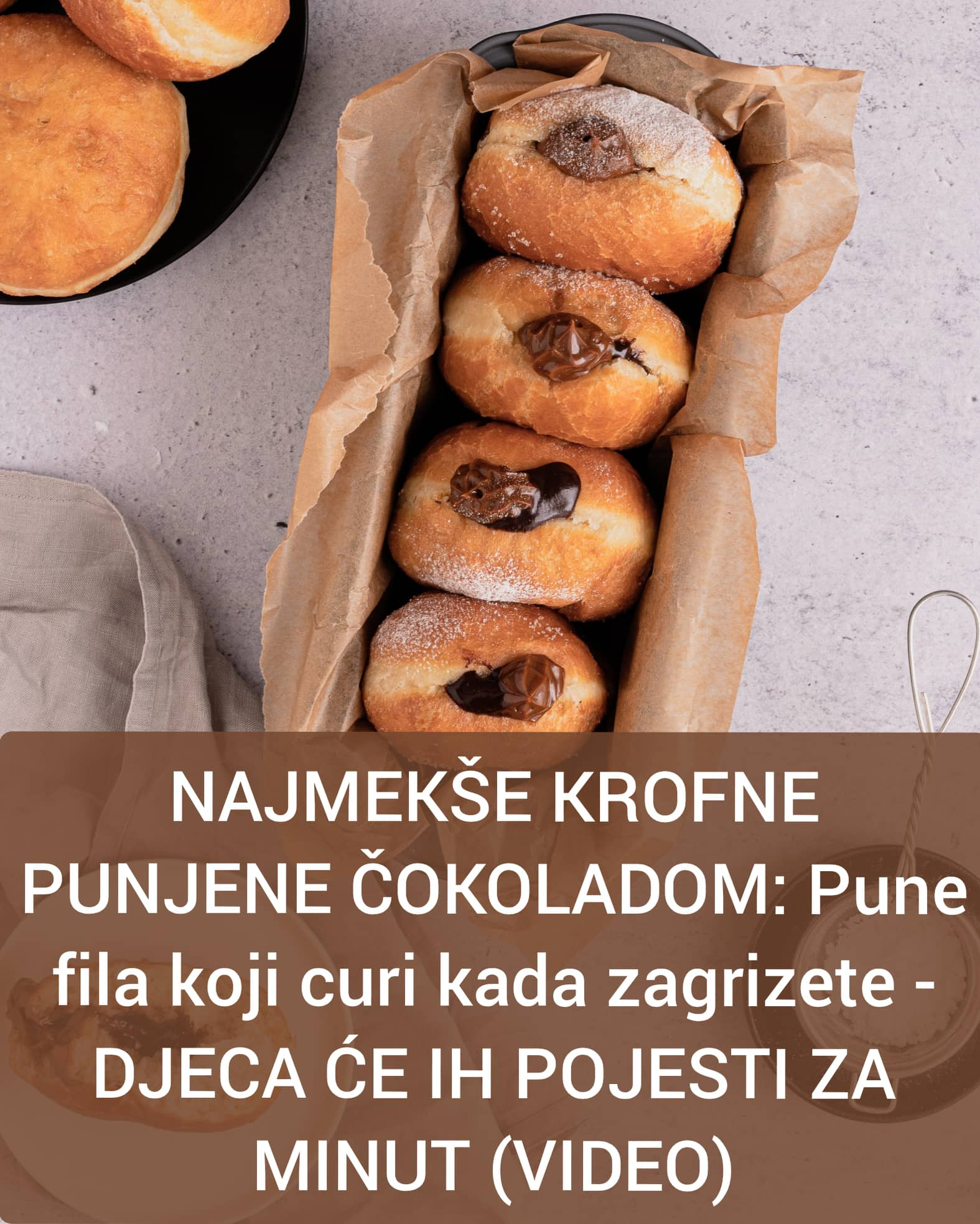 POGLEDAJTE RECEPT ZA NAJMEKŠE KROFNE PUNJENE ČOKOLADOM KOJE DJECA OBOŽAVAJU