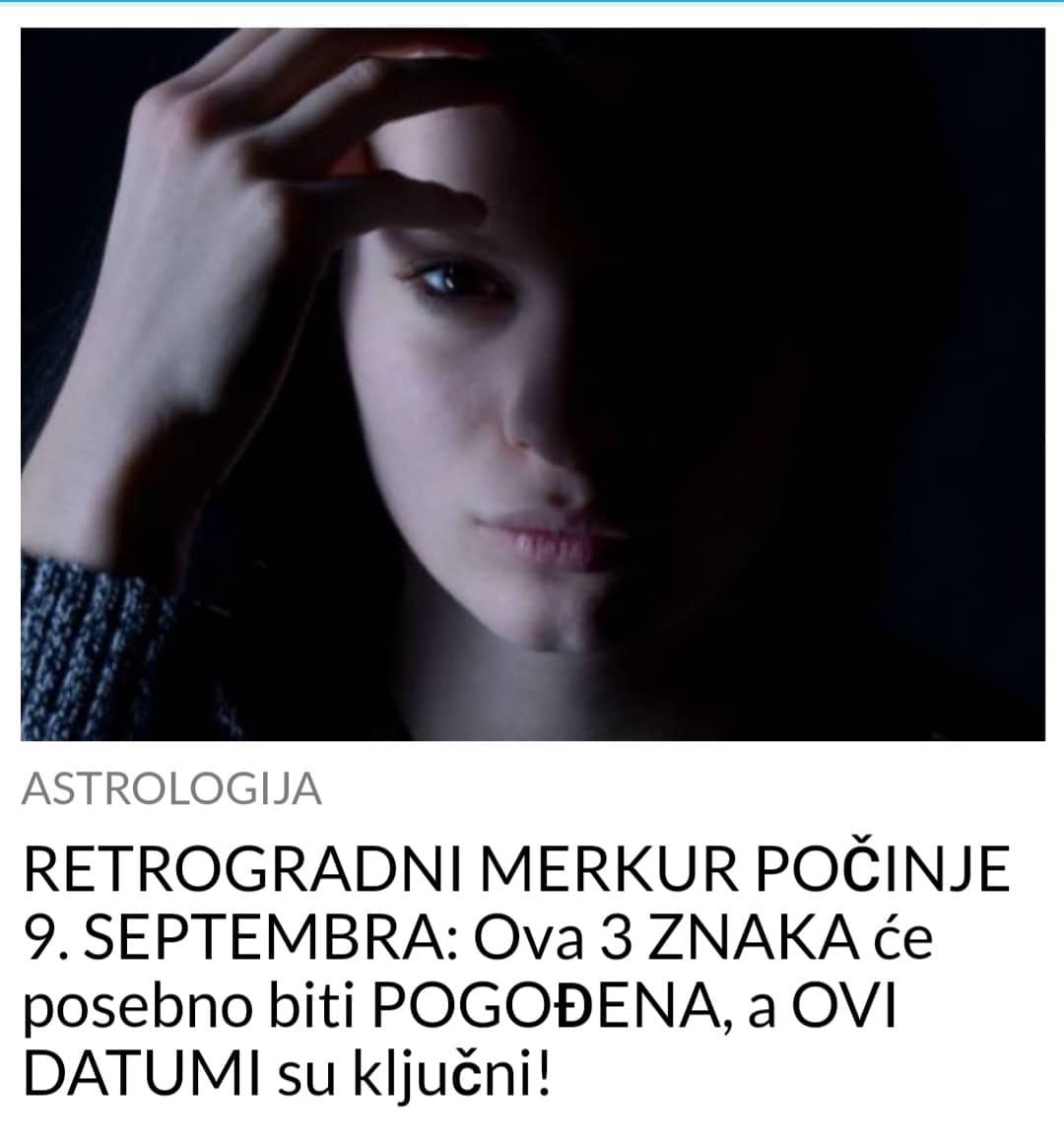 DANAS POCINJE RETROGRADNI MERKUR,OVA  3 ZNAKA ĆE POSEBNO DA POGODI