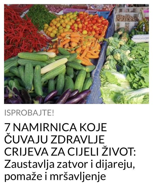 POGLEDAJTE 7 NAMIRNICA KOJE CUVAJU ZDRAVLJE CRIJEVA ZA CIJELI ZIVOT !