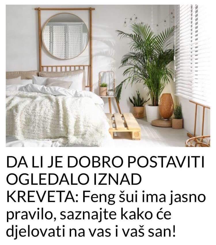 POGLEDAJTE RAZLOG ZASTO NIJE DOBRO POSTAVITI OGLEDALO IZNAD KREVETA