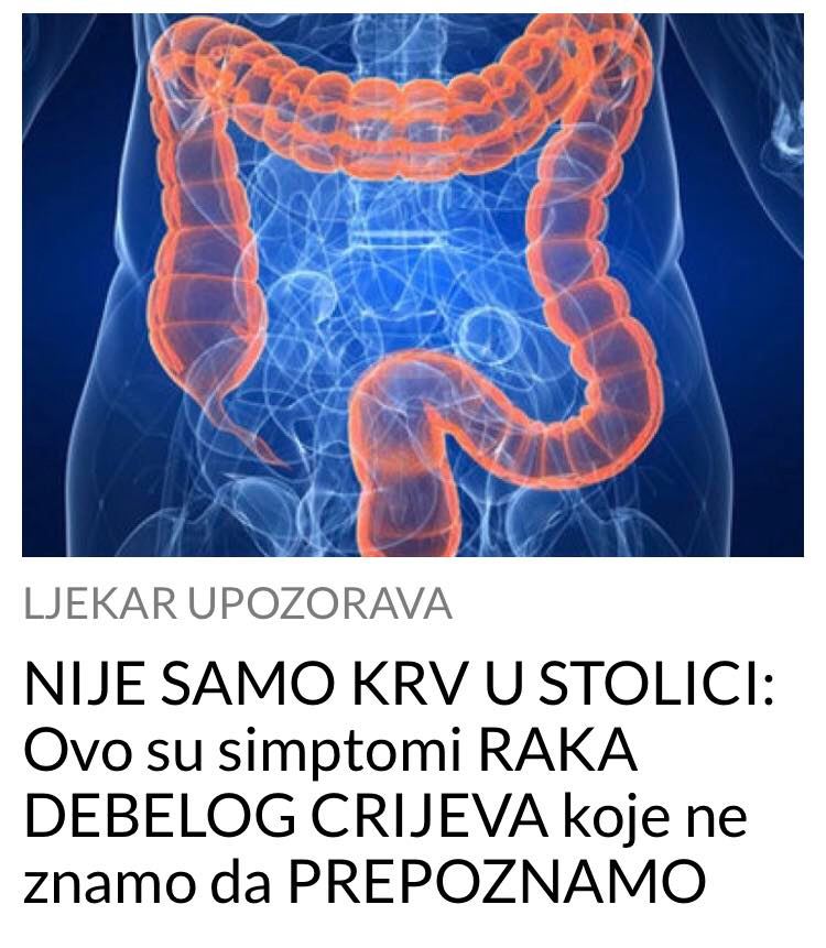 OVO SU SIMPTOMI RAKA DEBELOG CRIJEVA