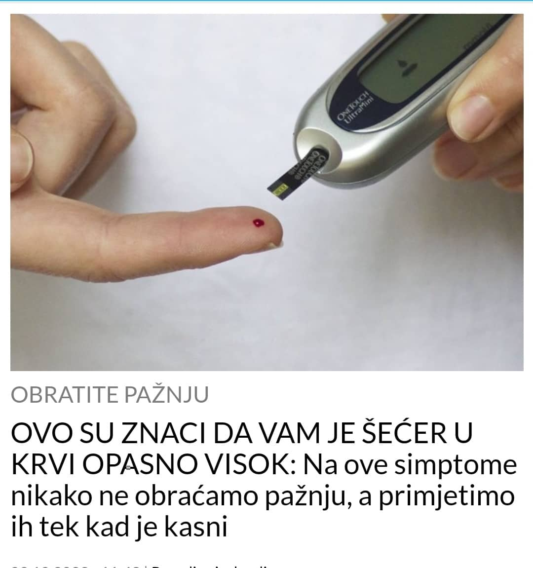 POGLEDAJTE KOJI SU PRVI SIMPTOMI DA VAM JE POVIŠEN ŠEĆER U KRVI