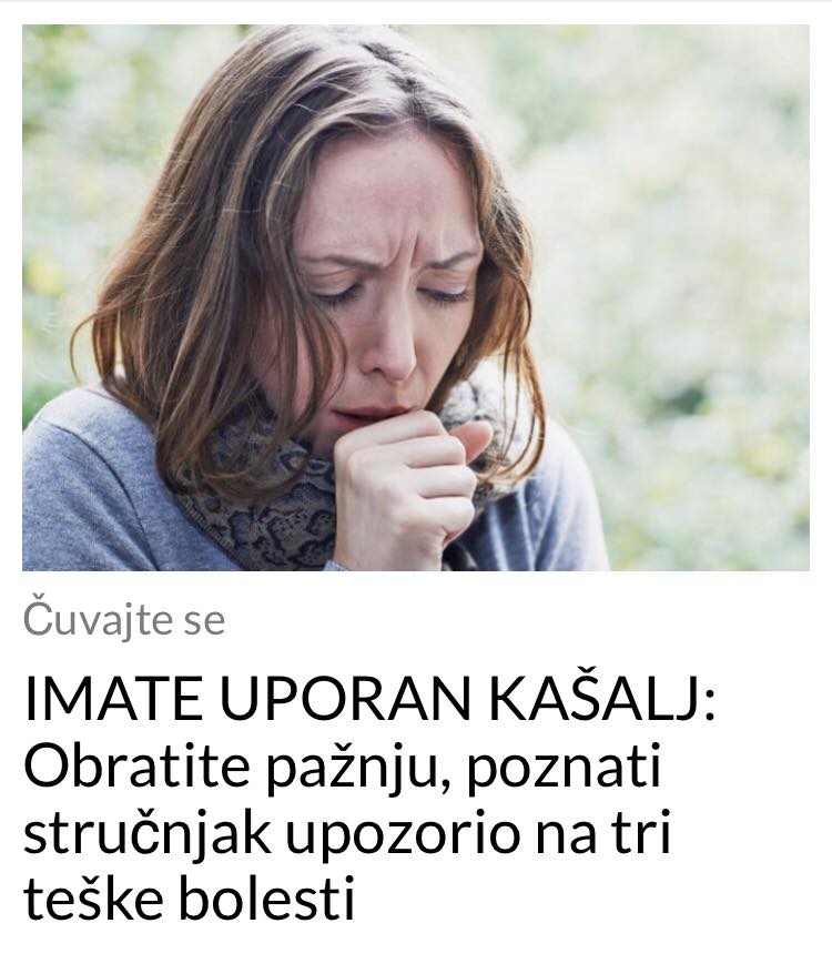 POGLEDAJTE STA MOZE IZAZVATI UPORAN KASALJ