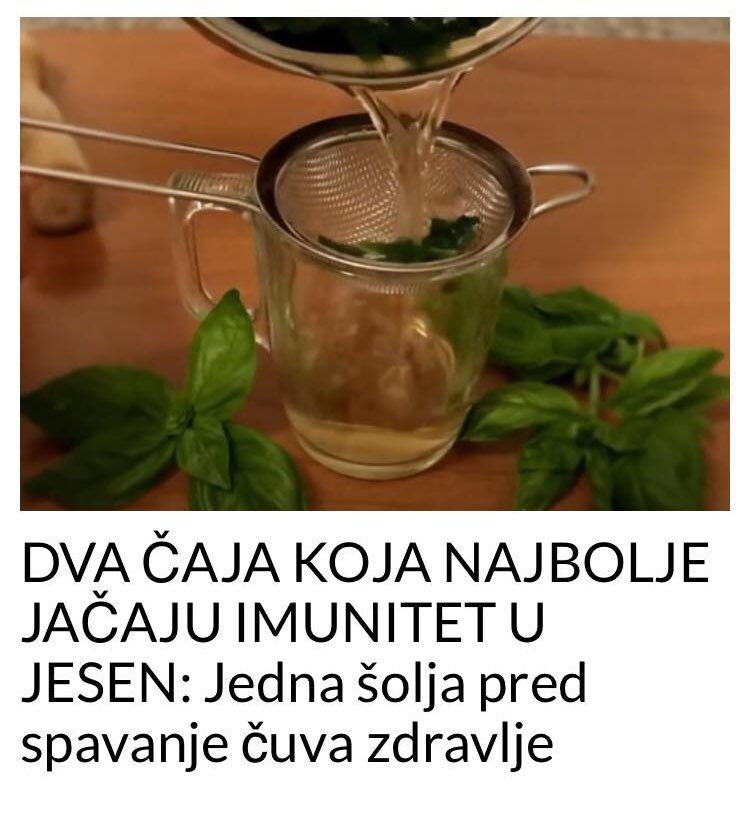 KOJI CAJ TREBATE DA PIJETE ZA JACI IMUNITET