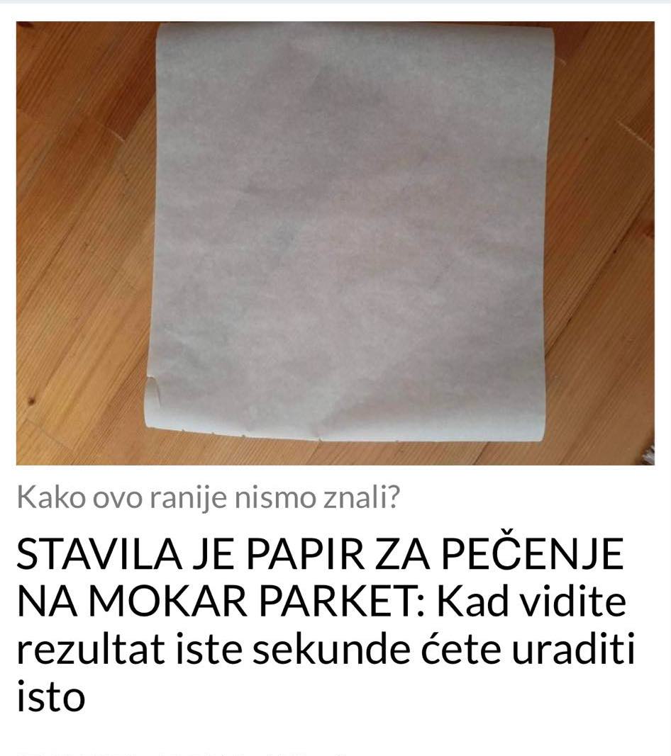 STAVILA JE MOKAR PAPIR NA PARKET, POGLEDAJTE REZULTATE