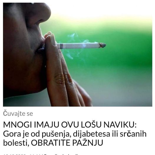 POGLEDAJTE NAVIKA KOJA JE GORA OD PUSENJA