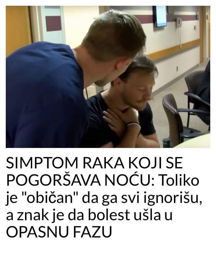 SIMPTOM RAKA KOJI SE POGORŠAVA NOĆU: