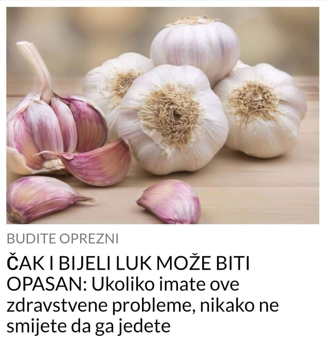 ČAK I BIJELI LUK MOŽE BITI OPASAN