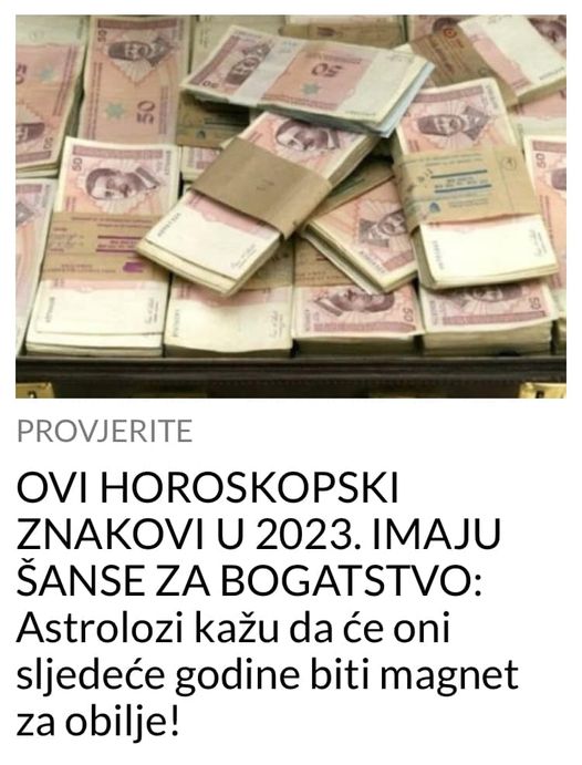 POGLEDAJTE KOJI HOROSKOPSKI ZNAKOVI U 2023. IMAJU ŠANSE ZA BOGATSTVO!