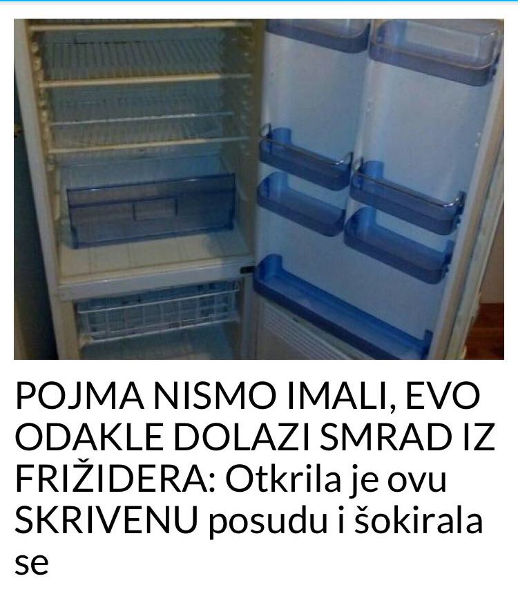 POJMA NISMO IMALI, EVO ODAKLE DOLAZI SMRAD IZ FRIŽIDERA: