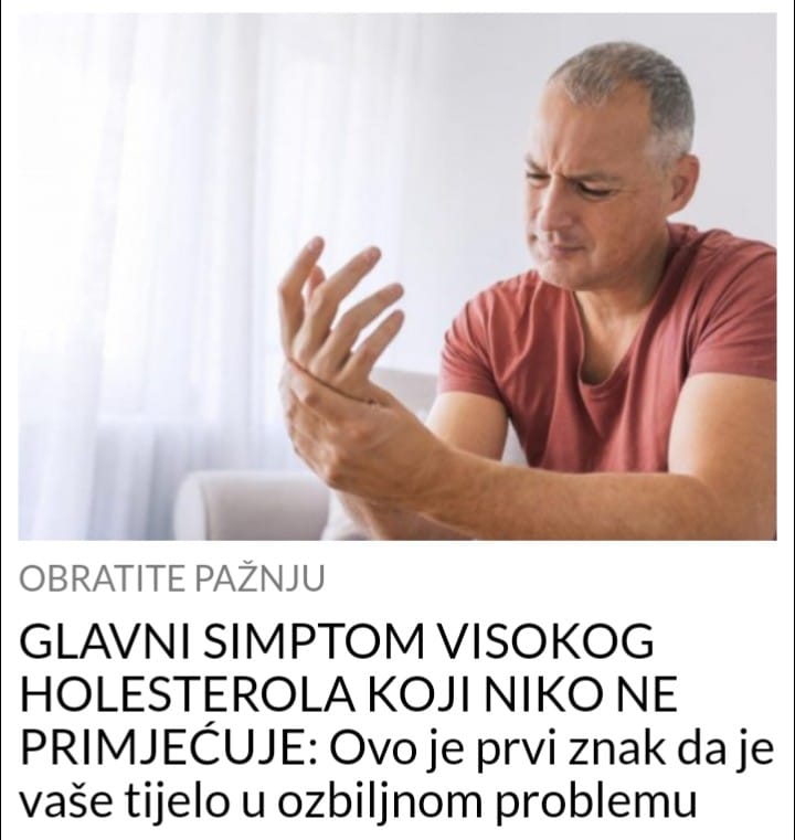 OVO JE PRVI SIMPTOM VISOKOG HOLESTEROLA