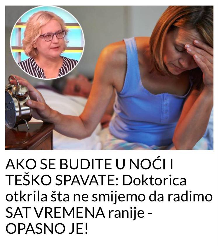 POGLEDAJTE STA NE BISMO TREBALI RADITI SAT VREMENA PRIJE SPAVANJA