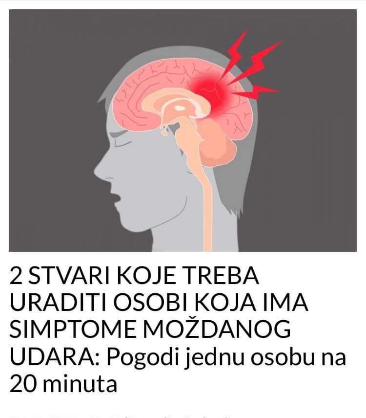 2 STVARI KOJE TREBA URADITI OSOBI KOJA IMA SIMPTOME MOŽDANOG UDARA