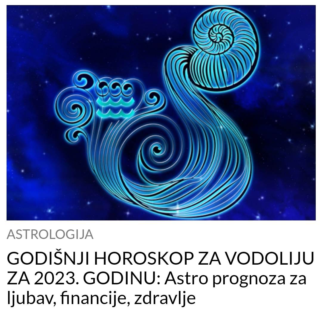 POGLEDAJTE GODISNJI HOROSKOP ZA VODOLIJU