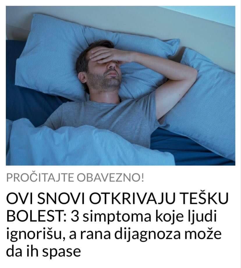 OVI SNOVI OTKRIVAJU TEŠKU BOLEST: