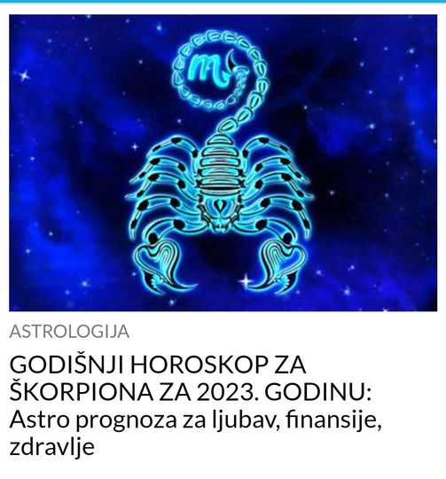 POGLEDAJTE GODIŠNJI HOROSKOP ZA ŠKORPIONA ZA 2023. GODINU!