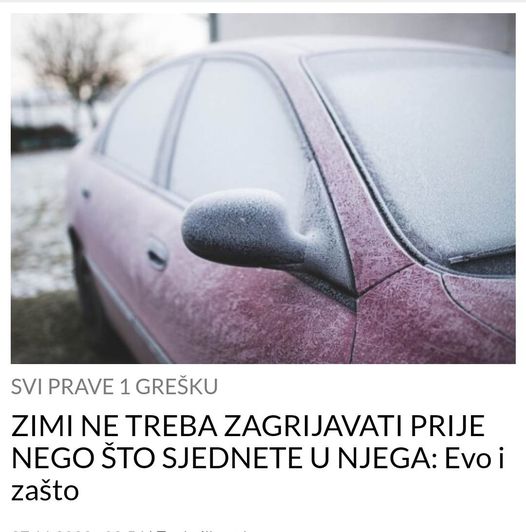 AUTO ZIMI NE TREBA ZAGRIJAVATI PRIJE NEGO STO SJEDNETE U NJEGA !