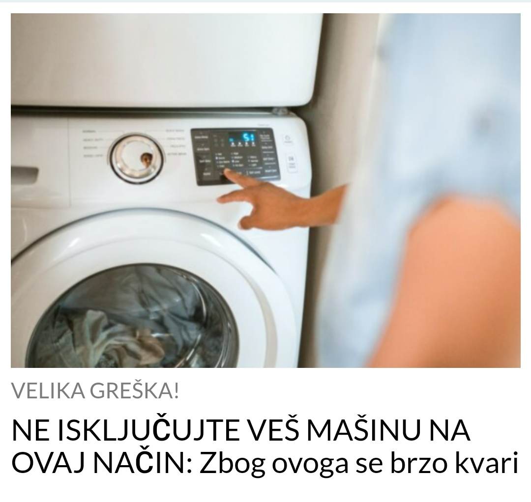 EVO KOJI JE PRAVILAN NAČIN KAKO DA ISKLJUČITE VEŠ MAŠINU