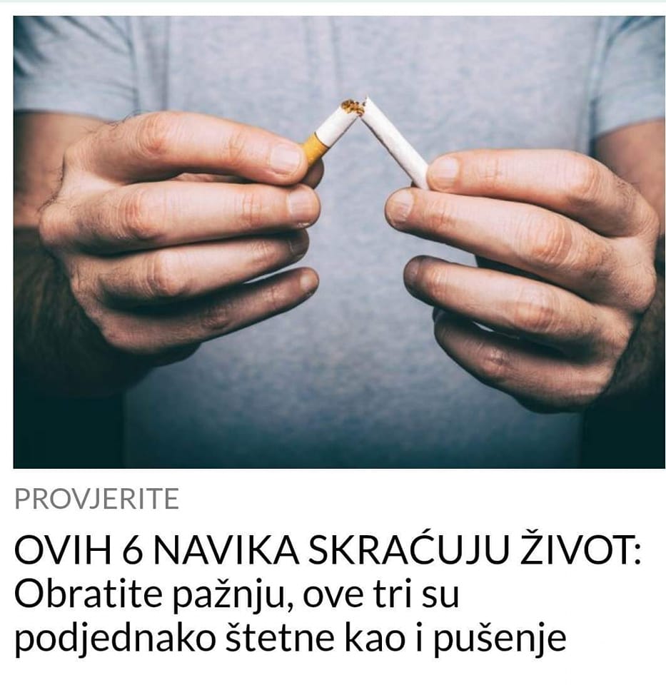 POGLEDAJTE KOJIH 6 NAVIKA VAM SKRAĆUJU ŽIVOT