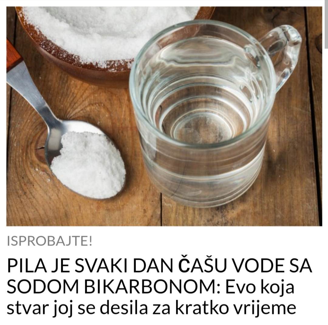 POGLEDAJTE STA SE DESI KADA SVAKI DAN PIJETE CASU VODE SA SODOM