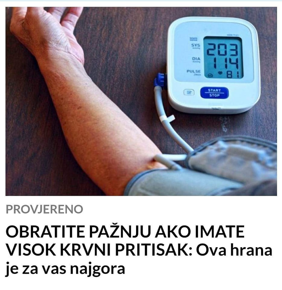 EVO STA NE BISTE TREBALI JESTI AKO IMATE POVIŠEN PRITISAK