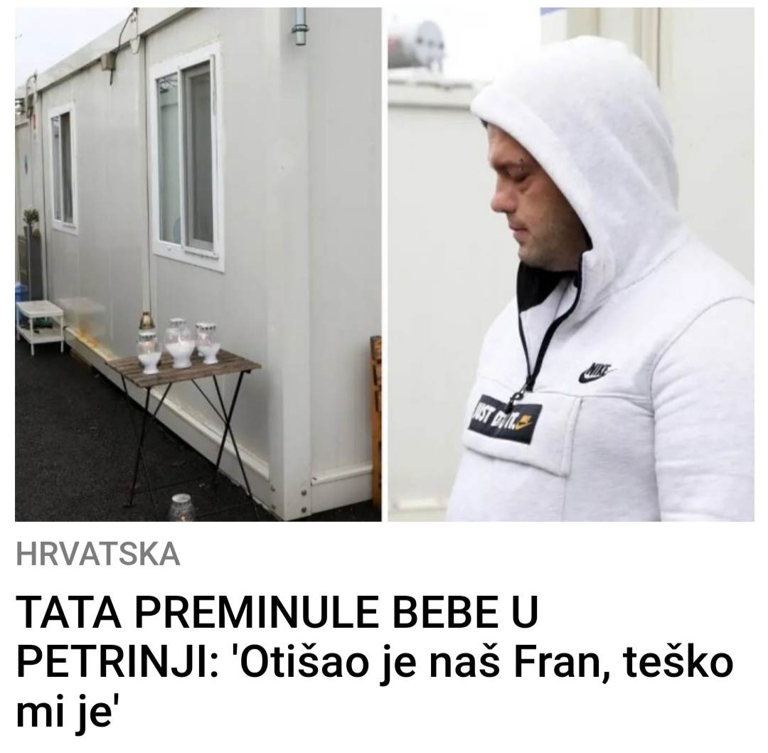 POGLEDAJTE STA KAZE TATA PREMINULE BEBE U PETRINJI