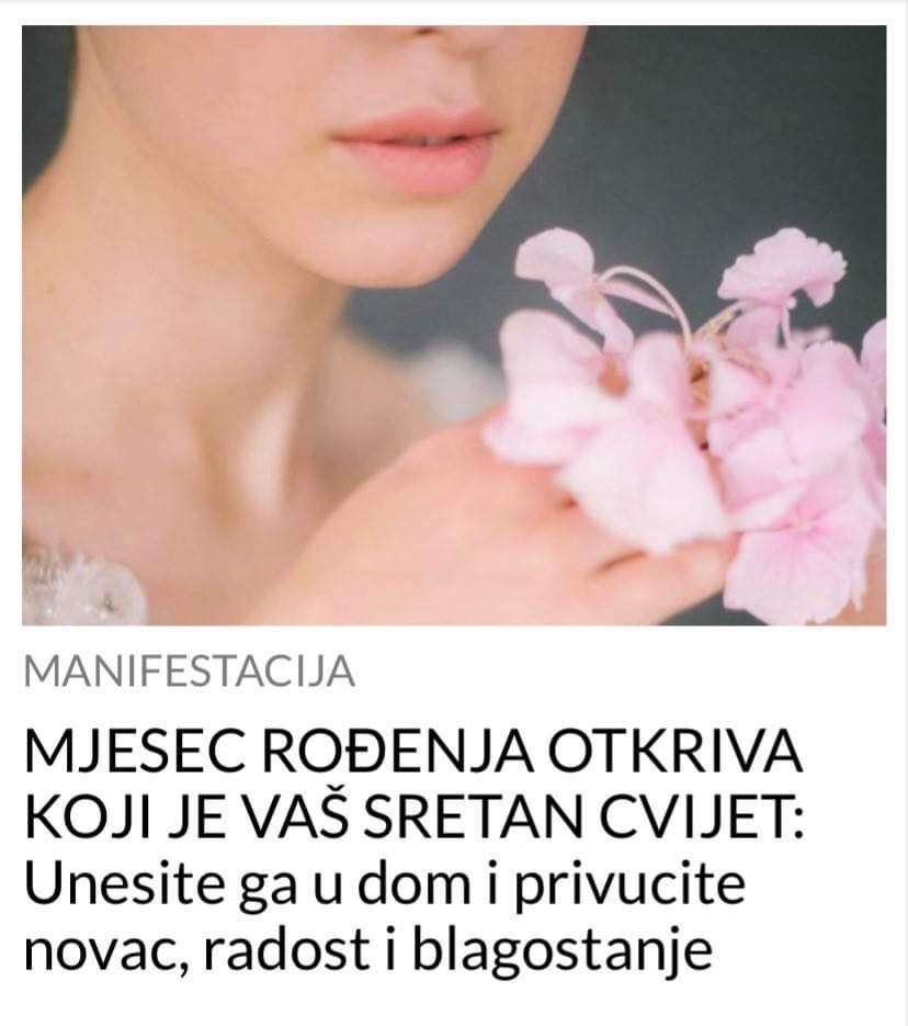 POGLEDAJTE MJESEC ROĐENJA OTKRIVA KOJI JE VAŠ SRETAN CVIJET