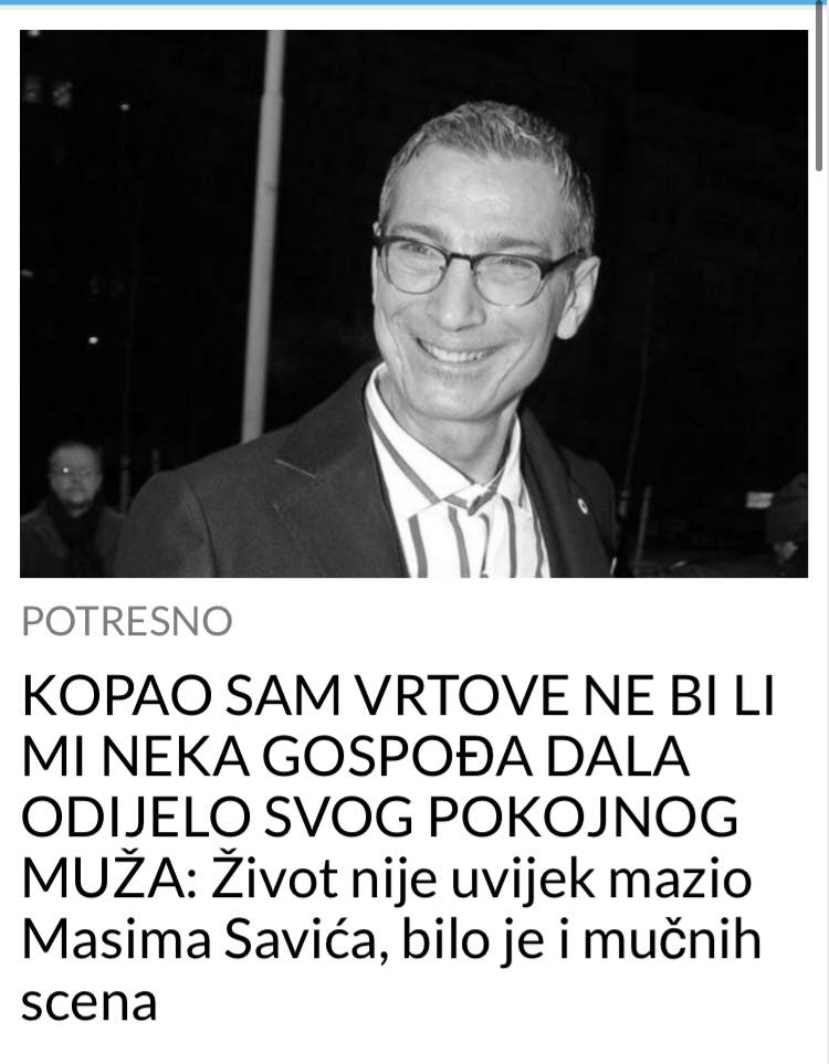 POGLEDAJTE ZIVOT NIJE UVIJEK MAZIO MASIMA SAVICA