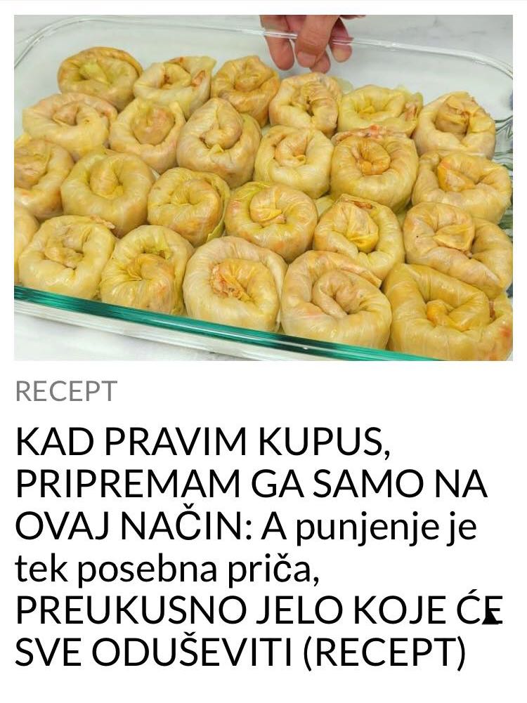 KAD PRAVIM KUPUS, PRIPREMAM GA SAMO NA OVAJ NAČIN: