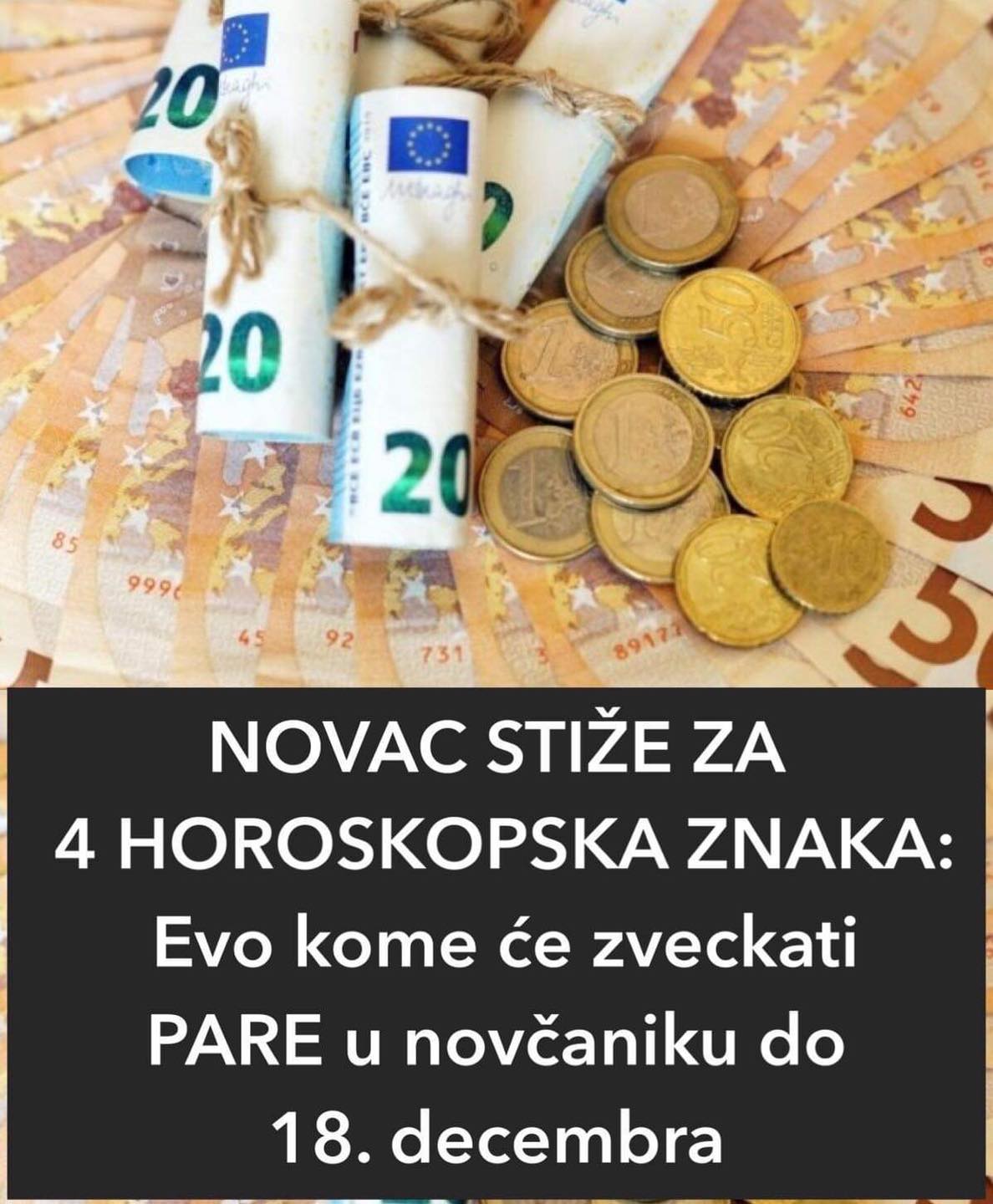 POGLEDAJTE ZA KOJA 4 HOROSKOPSKA ZNAKA STIZE NOVAC