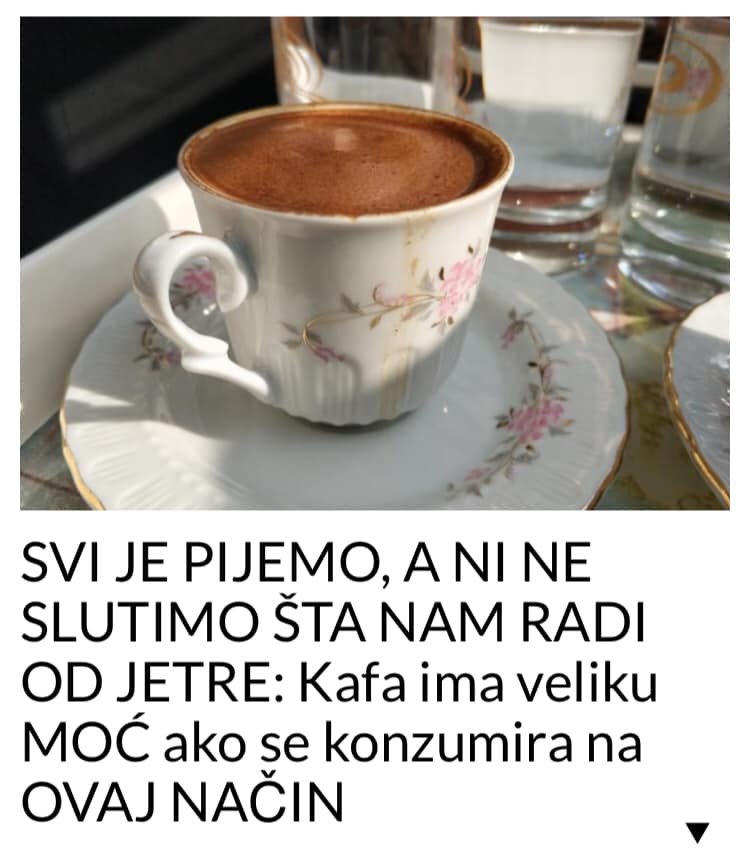 POGLEDAJTE JEDINI NACIN DA KAFA DOBRO UTICE NA VAS