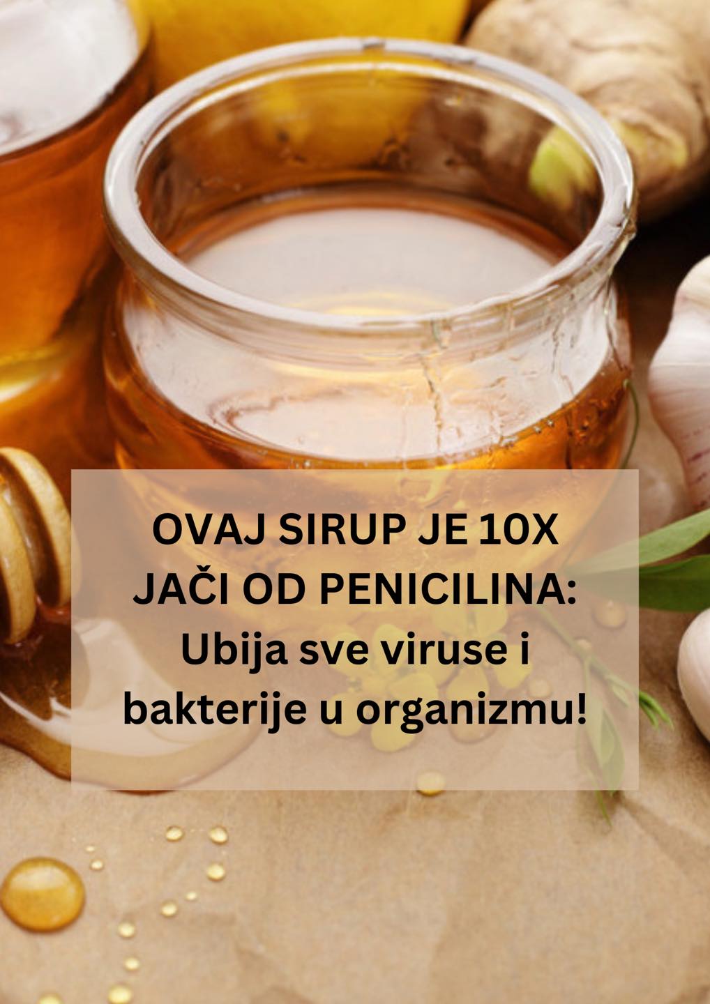 EVO OVAJ SIRUP JE 10X JAČI OD PENICILINA