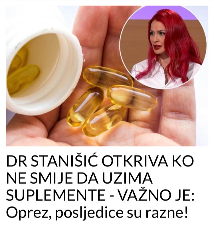 POGLEDAJTE KO NE SMIJE UZIMATI SUPLEMENTE