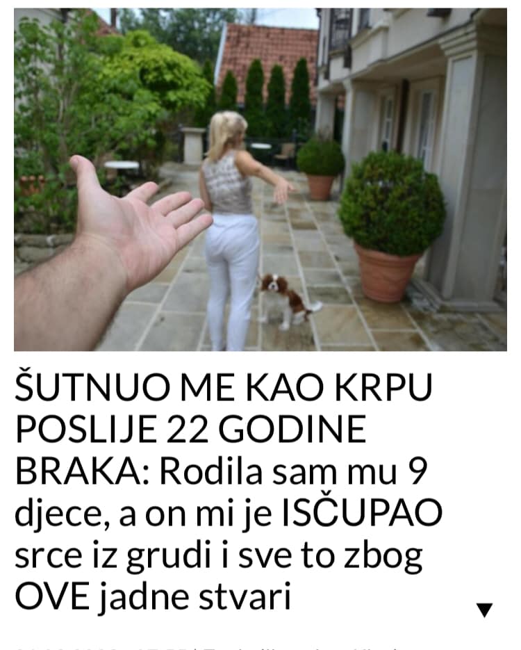 ŠUTNUO ME KAO KRPU POSLIJE 22 GODINE BRAKA