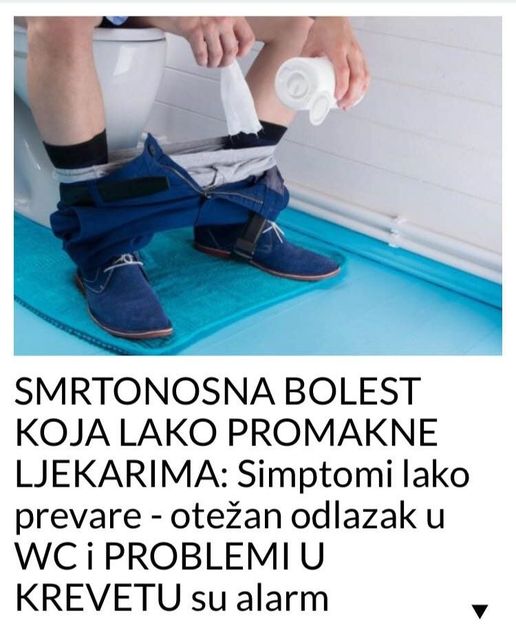 POGLEDAJTE SMRTONOSNA BOLEST KOJA LAKO PROMAKNE LJEKARIMA: Simptomi lako prevare – otežan odlazak u WC i PROBLEMI U KREVETU su alarm