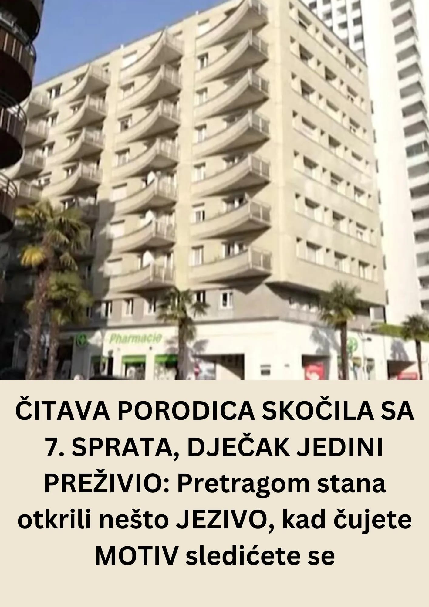 POGLEDAJTE ČITAVA PORODICA SKOČILA SA 7. SPRATA