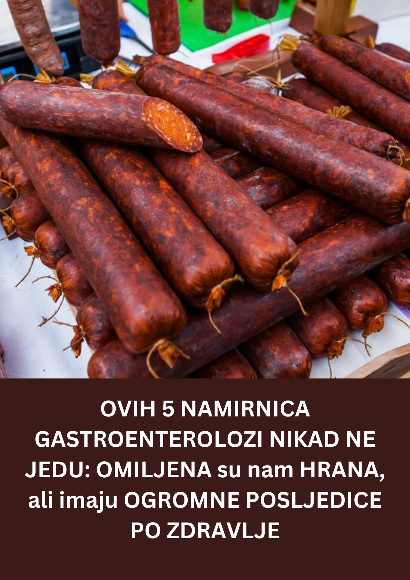 OVIH 5 NAMIRNICA GASTROENTEROLOZI NIKAD NE JEDU: