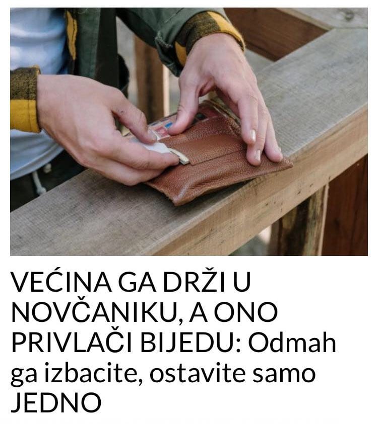 POGLEDAJTE STA VECINA DRZI U NOVCANIKU, A ONO PRIVLACI BIJEDU !