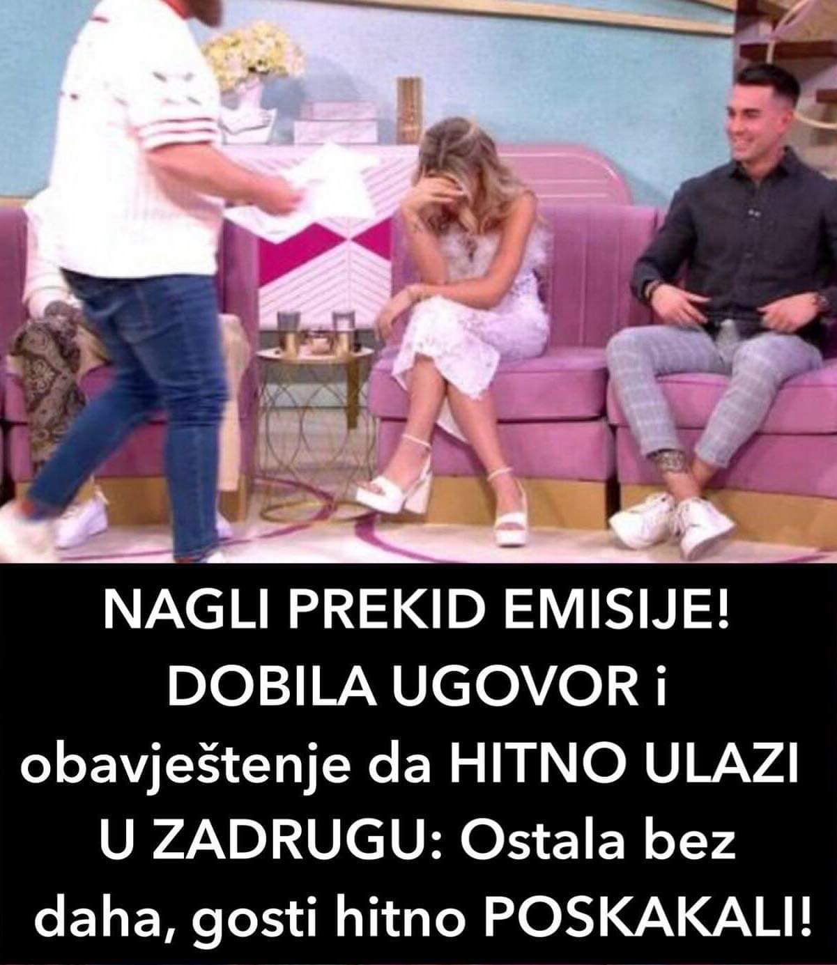 NAGLI PREKID EMISIJE! DOBILA UGOVOR i obavještenje da HITNO ULAZI U ZADRUGU