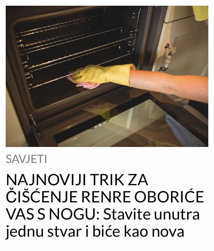 TRIK ZA ČIŠĆENJE RERNE OBORIĆE VAS S NOGU