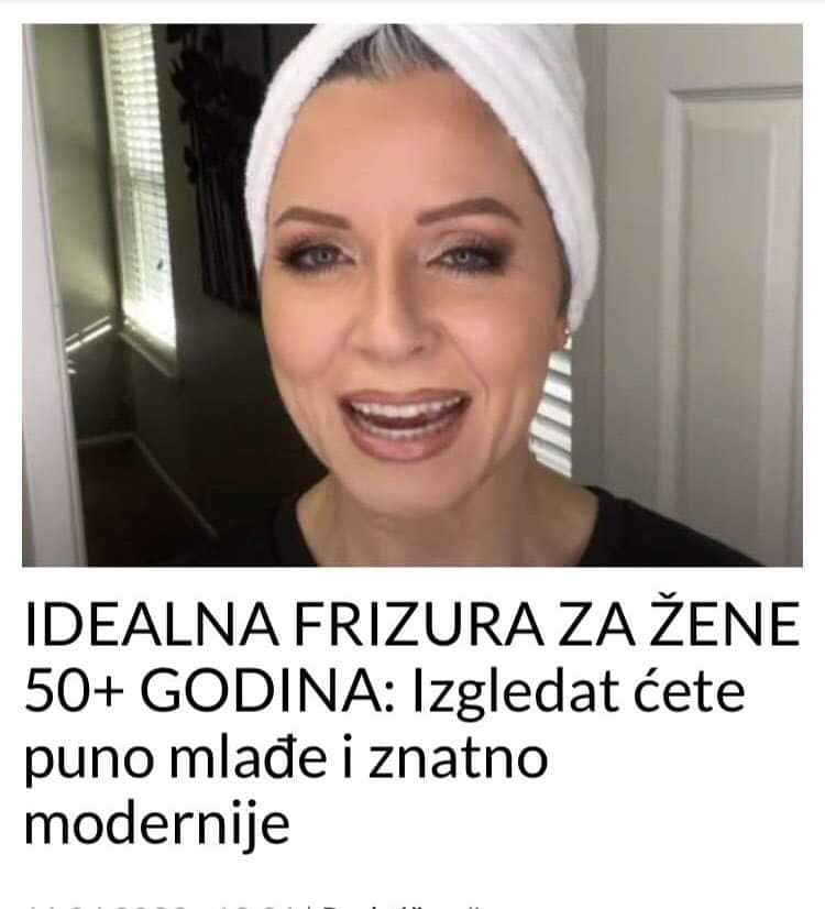 POGLEDAJTE S KOJOM FRIZUROM ĆETE IZGLEDATI DOSTA MLAĐE